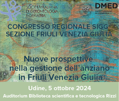 Congresso Regionale SIGG Sezione Friuli Venezia Giulia