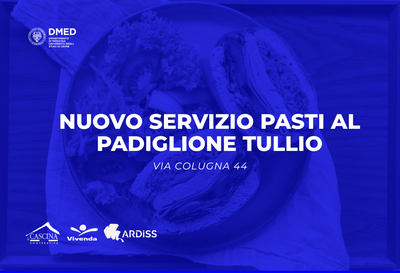 Nuovo Servizio di distribuzione pasti presso il Padiglione Tullio